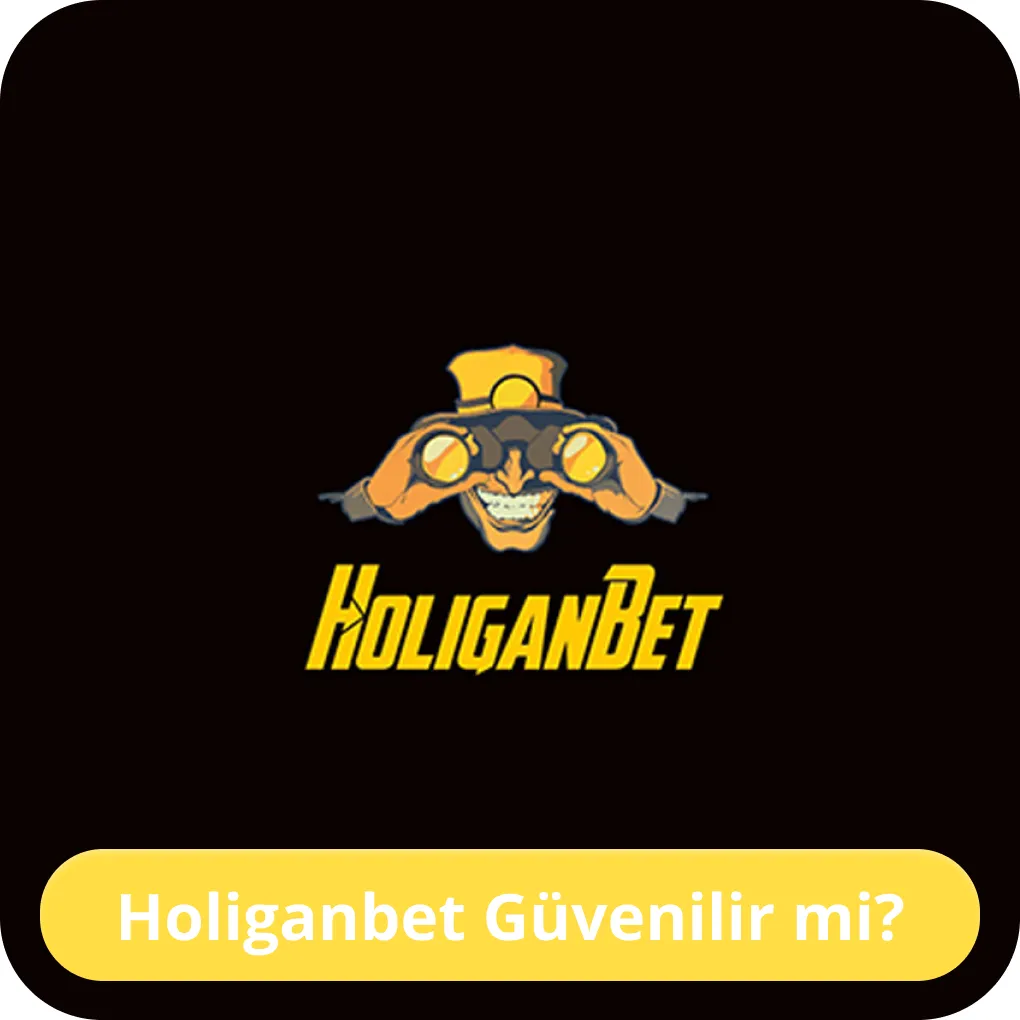 Holiganbet güvenilirdir Holiganbet güvenlidir